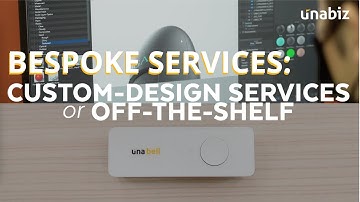 UnaBiz Bespoke Services: Custom Design & Manufacturing Capabilities