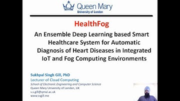HealthFog: Ensemble deep learning based Healthcare System for Automatic Diagnosis of Heart Diseases