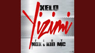 Yizimi (Censured) (feat. Ndx, Kid MC)