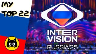 🇷🇺 Intervision 2025 · MY TOP 22 · Eurogatito