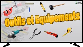 Apprendre Vocabulaires Français | outils Equipment