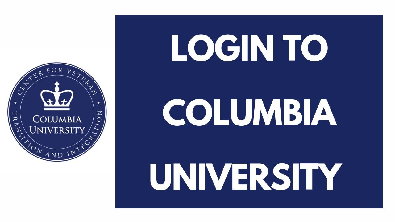 Columbia University Login 2021 My columbia edu Login YouTube