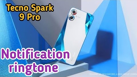 How To Change Notification Ringtone In Tecno Spark 9 Pro,Tecno Spark 9 Pro Mein