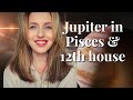 The PISCES Philosophy (Jupiter 12th) | How You Attract GOOD LUCK & FORTUNE | Hannah’s Elsewhere