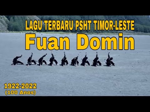 LAGU FUAN DOMIN (Official Music Lirik) PSHT TIMOR-LESTE