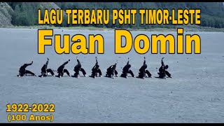 LAGU FUAN DOMIN (Official Music Lirik) PSHT TIMOR-LESTE