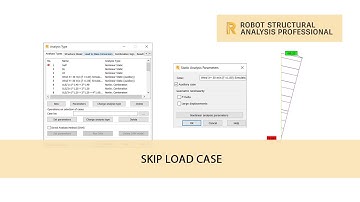 Autodesk Robot Structural Analysis : Skip Load Case (Auxiliary)