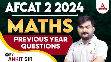AFCAT 2 2024 | AFCAT Maths Previous year question Paper | By Ankit Solanki Sir
