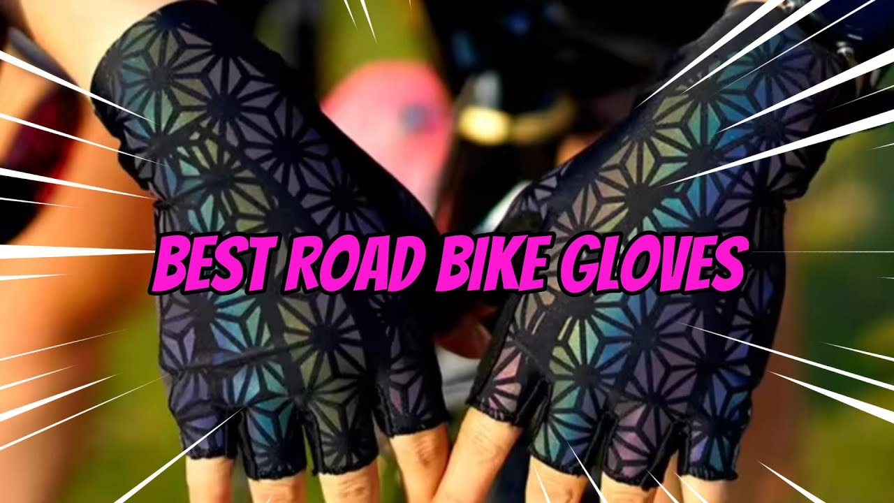 Best Road Bike Gloves