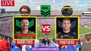 Rabbitohs vs Panthers | NRL | South Sydney Rabbitohs v Penrith Panthers Live Watch Along