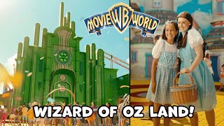 NEW Wizard of Oz Land at Movie World Gold Coast | New Rides & Themed Areas!