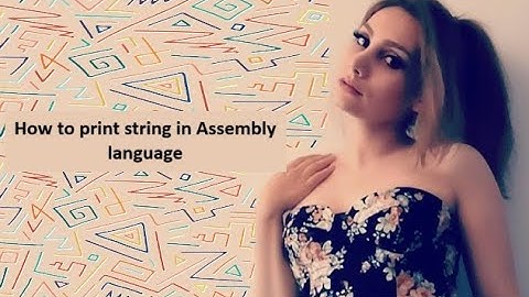 How to print string in Assembly language