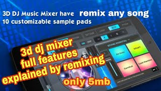 3d dj mixer full features explained by remixing a song (remix song in 5 mb) screenshot 2