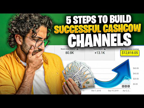 How I'd Build a Successful Cash Cow  Channel in 2023 5 Steps 