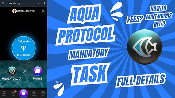 Aqua protocol mandatory task | How to mint NOMIS Protocol NFT | How much fees needed ? |