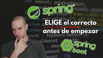 Elegí Mal Entre Spring y Spring Boot ¡No Lo Hagas Tú! - Spring vs Spring Boot