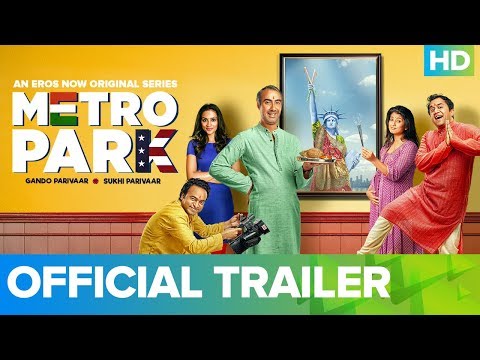 Metro Park Official Trailer – An Eros Now Original Series | All Episodes Live On Now