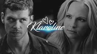 Klaroline Because Hes Obsessed With You