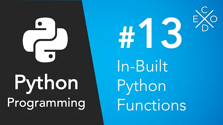 Python Programming #13 - In-Built Functions