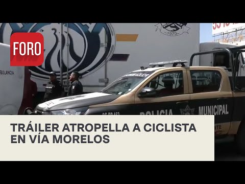 Muere ciclista atropellado por tráiler en Ecatepec, Edomex - A Las Tres