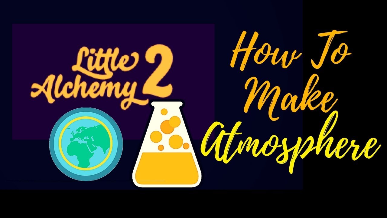 How to Make Atmosphere in Little Alchemy 2 - Prima Games