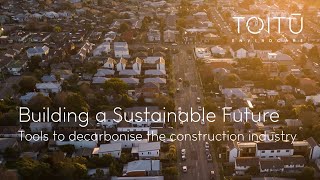 Building a sustainable future: Tools to decarbonise the construction industry | Webinar Recording