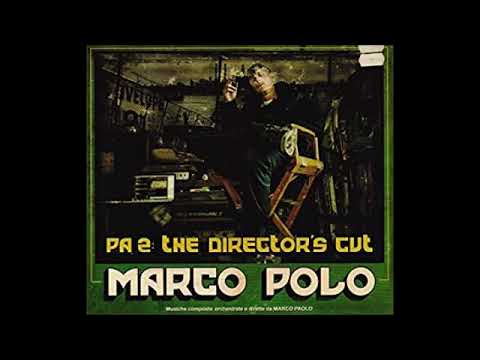 Marco Polo - Port Authority 2 the Directors Cut [Full Album