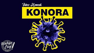 KONORA❗ VIDEO LUCU