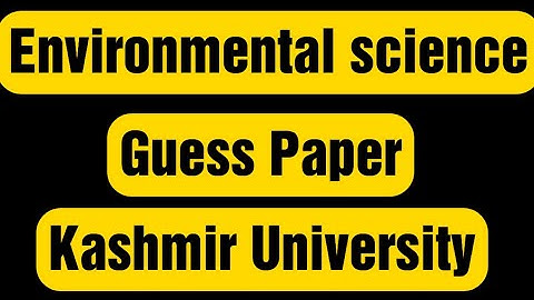 EVS Guess paper 2nd semester Kashmir University 2022