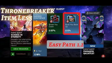 MCOC | EQ 1.2 | Easy Path  | ECHOES IN ETERNITY | Throne Breaker | Item less |