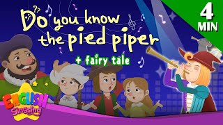 do you know the pied piper more fairy tales the pied piper of hamelin english song and story