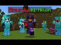 I survived a 1 million bounty