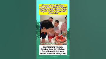 Momen Aa Rafathar Tiup Lilin Diberi Kejutan Dihari Ulang Tahun Ke 10 #rafathar #rayyanza #babylily