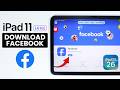 How to Download Facebook on iPad 11 (A16)