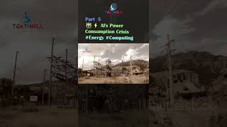 🤖⚡️ AI&#39;s Power Consumption Crisis #Energy #Computing #TechChallenges #AlgorithmOptimization Part 5