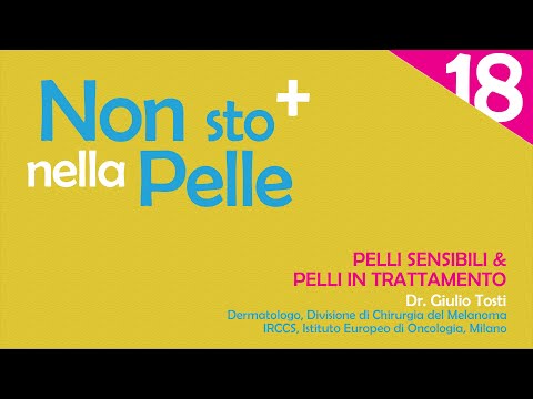 NON STO + NELLA PELLE - Puntata 18 - Pelli sensibili e pelli in trattamento.