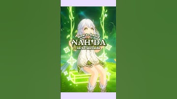 How To Build Nahida in 60 Seconds #genshinimpact #hoyocreators #genshinguide #nahida