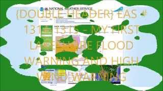{DOUBLE HEADER} EAS #1314-1315 - MY FIRST LAKESHORE FLOOD WARNING AND HIGH WIND WARNING - iPhone