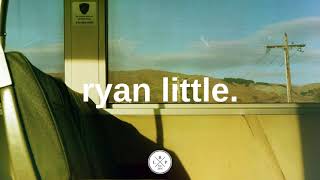Ryan Little - Get Home Safely