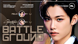 Stray Kids —  Battle Ground | Line Distribution • Minleo