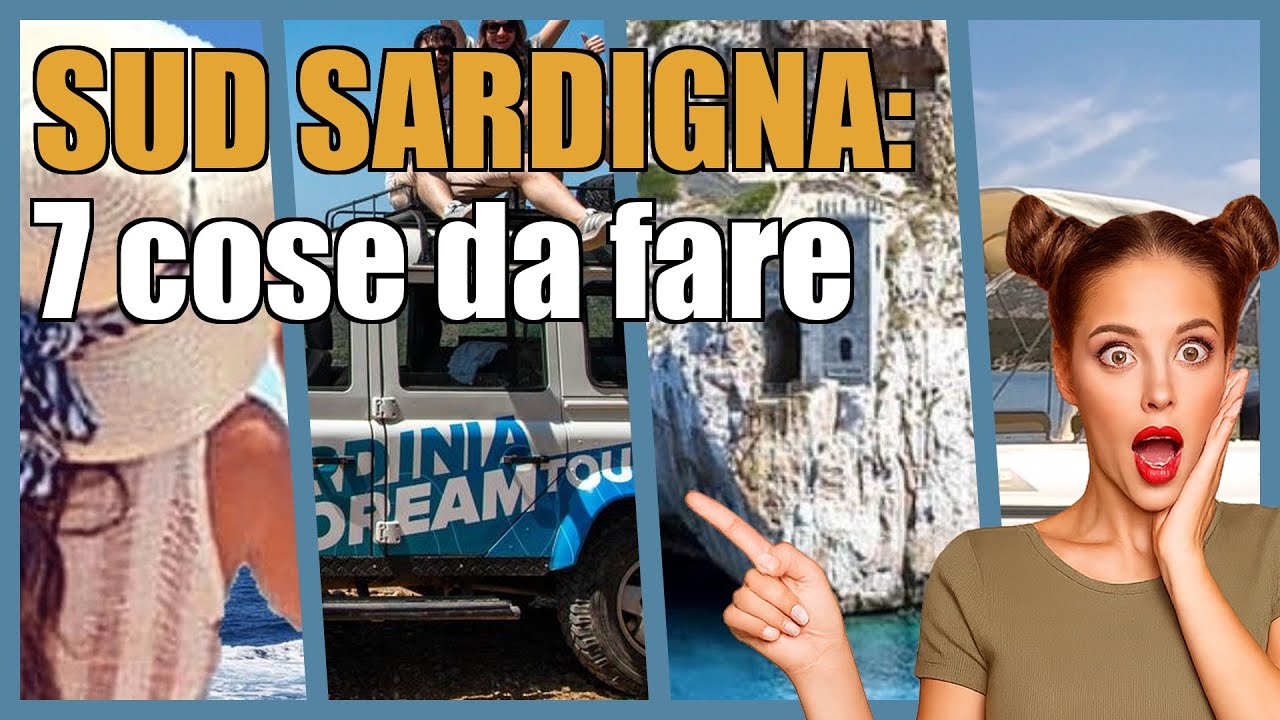 Sud Sardigna: 7 esperienze da vivere almeno una volta