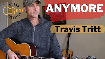 Anymore - Travis Tritt  - Guitar Lesson | Tutorial
