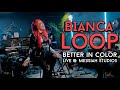 Bianca - Loop (LIVE for &quot;Better In Color&quot;)