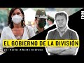 Carlos Alberto Andrews: El Gobierno de la división