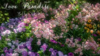 [Lyrics   1 hour] Love paradise - Kelly Chen