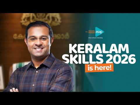 KERALAM SKILLS 2026 | Higher Education Department | Govt of Keralam | KASE | ASAP Kerala