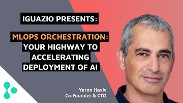 Workshop Sessions: MLOps with Orchestration: Your Highway to Accelerating Deployment of AI