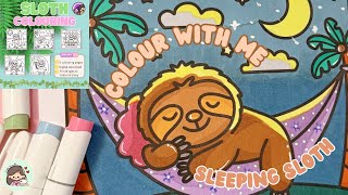 Color with Me: Sleeping Sloth by Simply Kewy | Ohuhu Markers more | ASMR with Music | Lull to Sleep