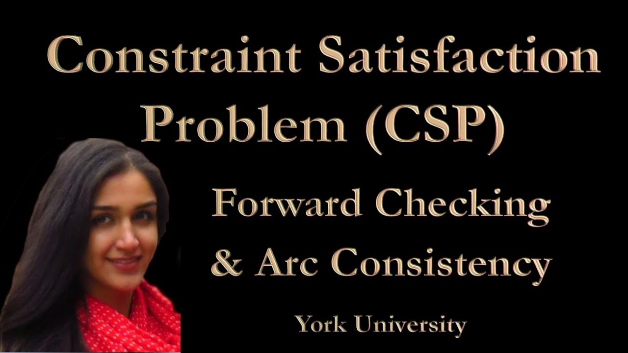 Constraint Satisfaction Problem (CSP), Part 2: Forward Checking (FC ...