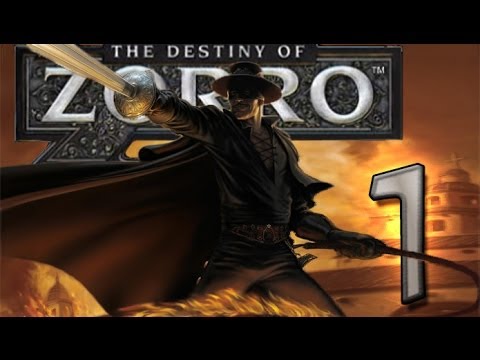 The Destiny of Zorro (Wii) Walkthrough Part 1